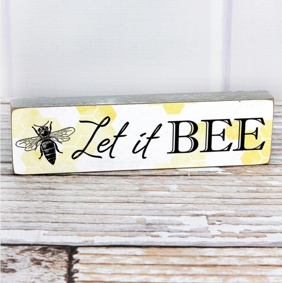 Other - 🌻5/$25🌻 Let it Bee 🐝 Block Sign Decor